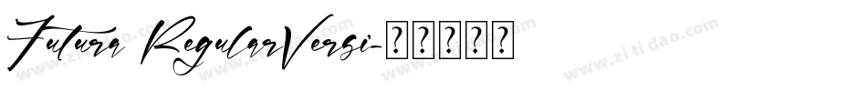 Futura RegularVersi字体转换